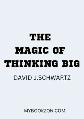 THE MAGIC OF THINKING BIG LESSONS