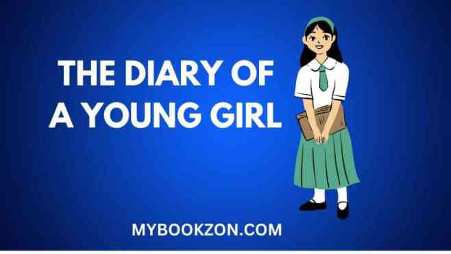 THE DIARY OF A YOUNG GIRL SUMMARY